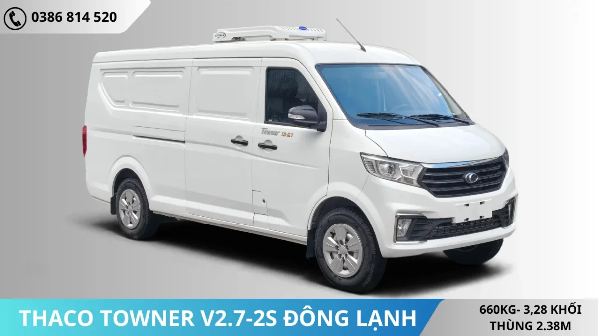 Xe van đông lanh Thaco (2) XE VAN ĐÔNG LẠNH THACO TOWNER V2.7-2S THÙNG DÀI 2M38 TẢI 660KG